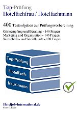 Top-Prüfung Hotelfachfrau - 400 Prüfungsfragen